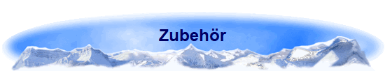 Zubehr